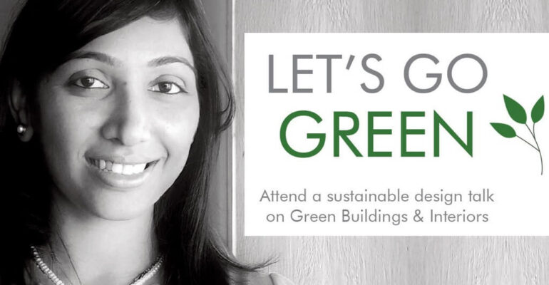 All About Green Buildings and Interiors: CONV. Conversations with Ar. Neha Vyas