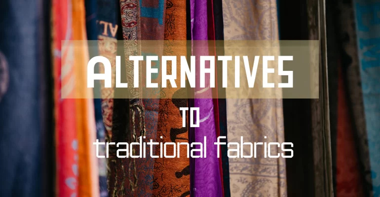 Exploring Alternatives to Traditional Fabrics (5)