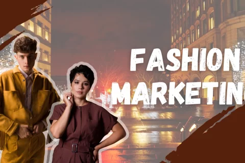 Building a Fashion Brand and Marketing Strategy