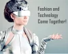 Fashion and Technology A Symbiotic Evolution Towards 2900