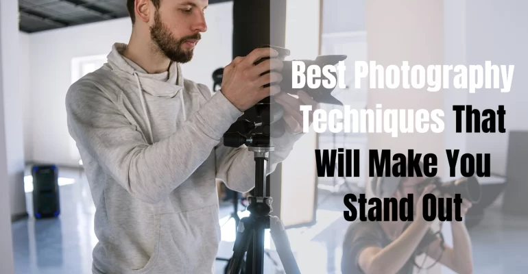 Photography Techniques