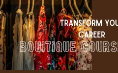 Transform Your Career with the Remarkable Boutique Course